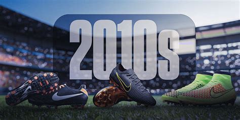 The 10 best football boots of the 2010s 